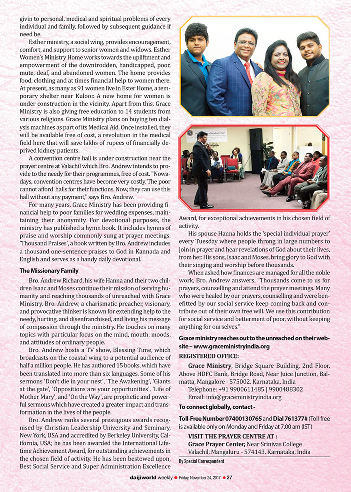 Grace Ministry has now become the talk of Mangalore town as the Only English weekly Magazine of Mangalore Daijiworld writes about the service carried out through prayers by Bro Andrew Richard in India and across the world.